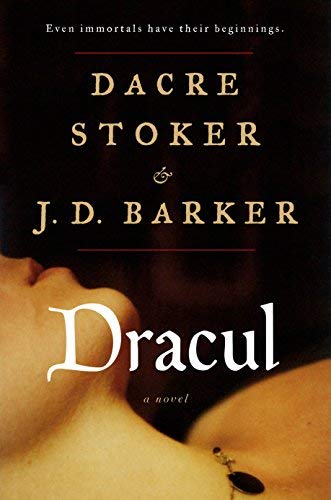 Stoker,Dacre/ Barker,J. D./Dracul