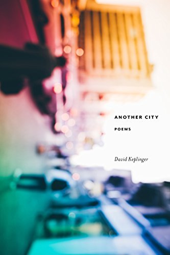 David Keplinger/Another City