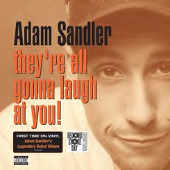 Adam sandler They're All Gonna Laugh At You! 2lp Rsd 2018 Exclusive 