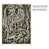 Gwenifer Raymond Deep Sea Diver Bleeding Finger Blues 