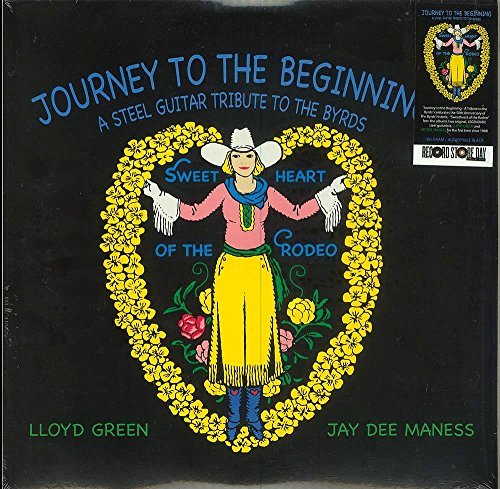 Lloyd Green & Jay Dee Maness/Journey To The Beginning: Tribute To The Byrds@LP
