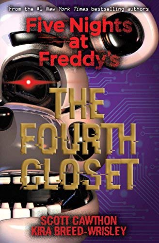 Scott Cawthon/The Fourth Closet@Five Nights at Freddy's #3