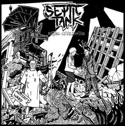 Septic Tank/Rotting Civilisation