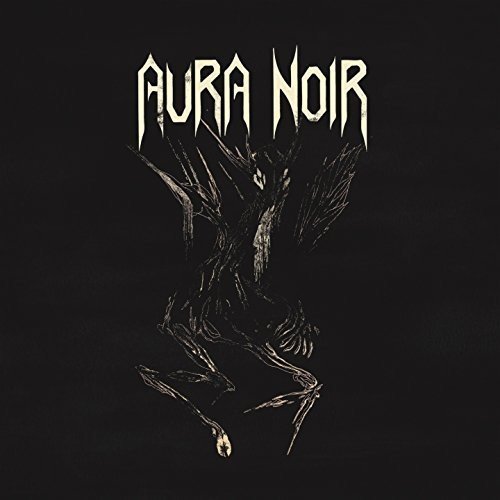 Aura Noir/Aura Noire