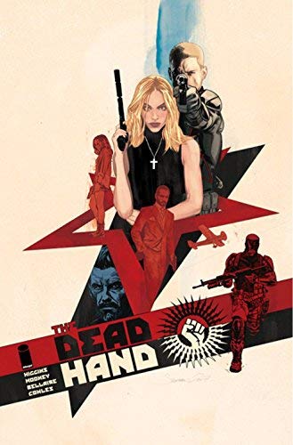 Kyle Higgins/The Dead Hand Volume 1@Cold War Relics
