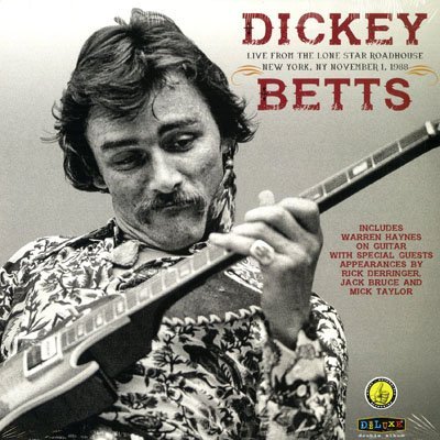Dickey Betts/Dickey Betts Band: Live At The Lone Star Roadhouse@LP