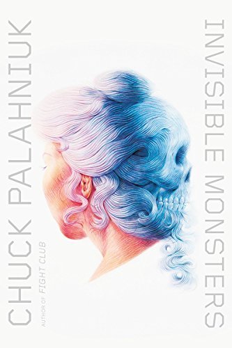 Chuck Palahniuk/Invisible Monsters