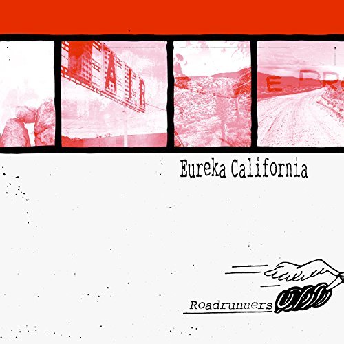 Eureka California/Roadrunners