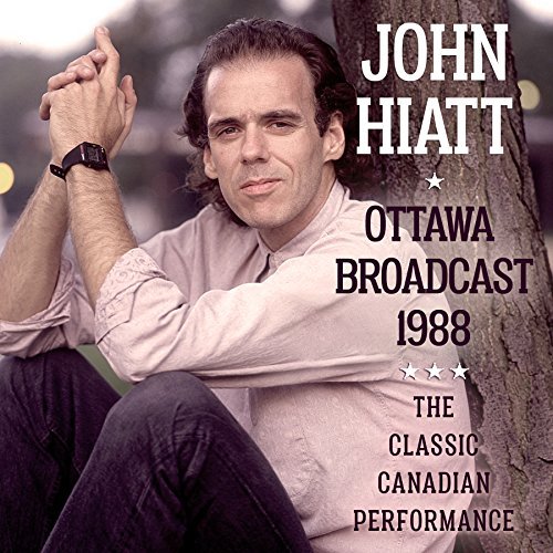 John Hiatt/Ottowa Broadcast 1988