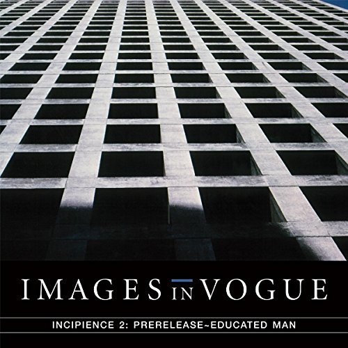 Images In Vogue/Incipience 2: Prerelease Educated Man