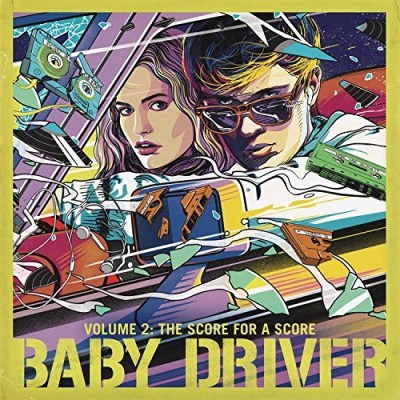 Baby Driver Vol. 2 The Score For A Score 