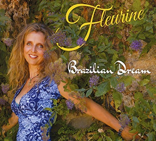 Fleurine/Brazilian Dream