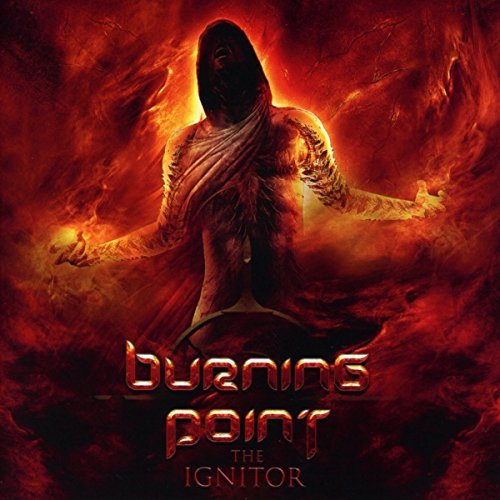 Burning Point/The Ignitor@.