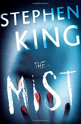 Stephen King/The Mist