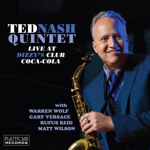 Ted Nash/Live At Dizzy's Club Coca-Cola