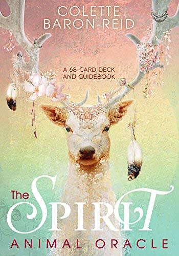 Colette Baron Reid/The Spirit Animal Oracle@A 62-Card Deck and Guidebook