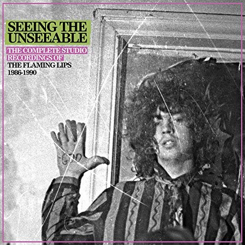 Flaming Lips/Seeing The Unseeable: Complete