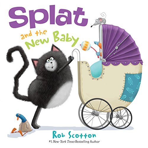 Rob Scotton/Splat the Cat: Splat and the New Baby