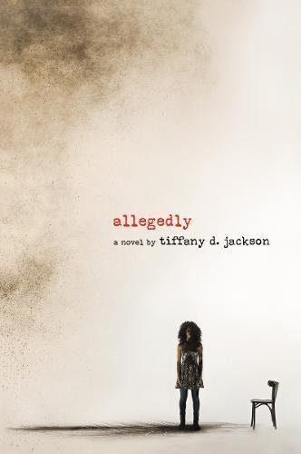 Tiffany D. Jackson/Allegedly@Reprint