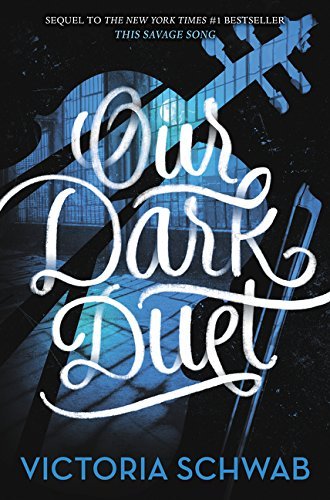 Victoria Schwab/Our Dark Duet@Reprint