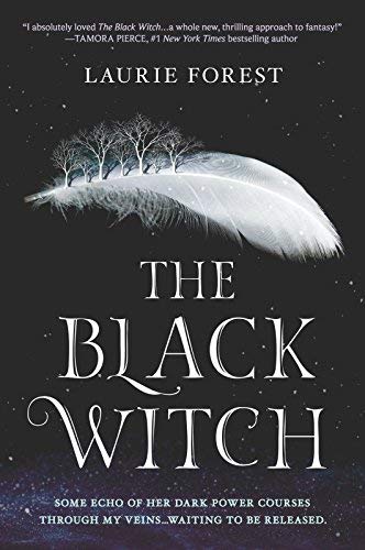 Laurie Forest/The Black Witch