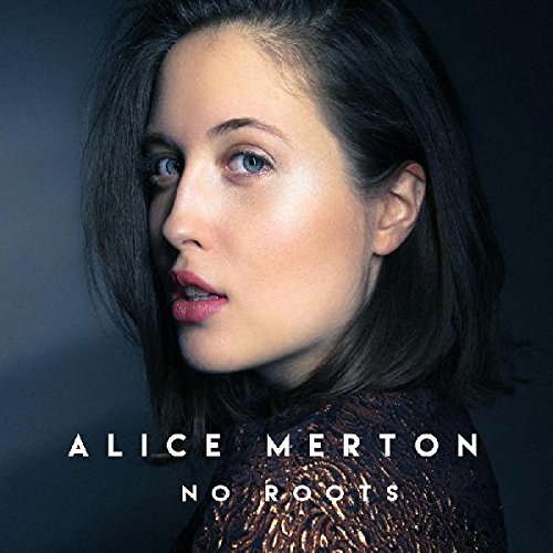 Album Art for No Roots EP by Alice Merton