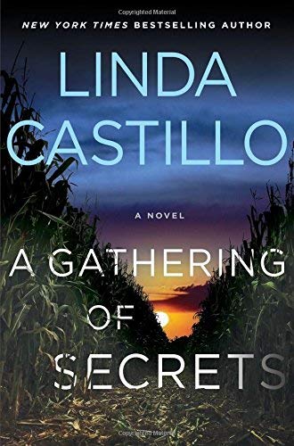 Linda Castillo/A Gathering of Secrets@ A Kate Burkholder Novel