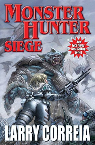 Larry Correia/Monster Hunter Siege, 6