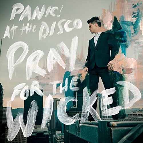 Panic At The Disco/Pray For The Wicked