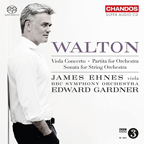 Walton / Ehnes / Bbc Symphony/Viola Concerto / Partita For O