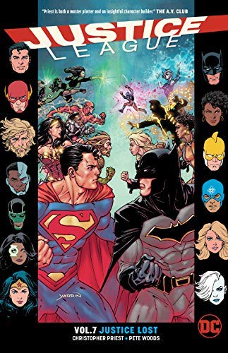 Christopher Priest/Justice League Vol. 7@ Justice Lost