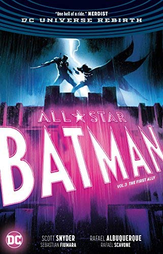 Scott Snyder/All-Star Batman Vol. 3@ The First Ally