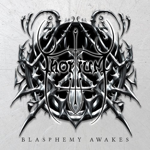 Thorium/Blasphemy Awakes