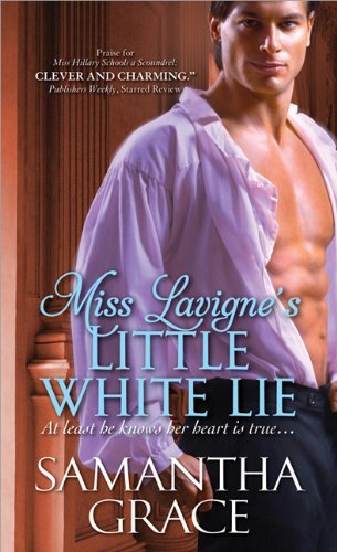 Samantha Grace/Miss LaVigne's Little White Lie