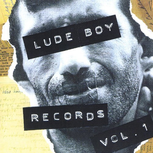 Lude Boy Records/Vol. 1-Lude Boy Records