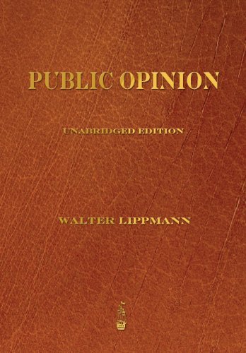 Walter Lippmann/Public Opinion