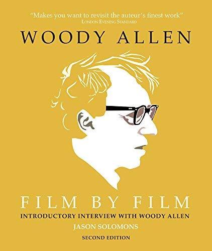 Jason Solomons/Woody Allen Film by Film@0002 EDITION;