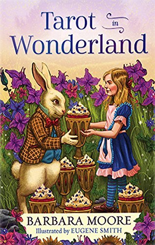 Barbara Moore/Tarot in Wonderland