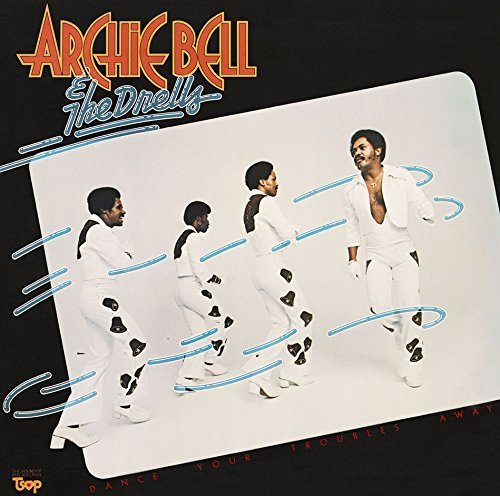 Archie & The Drells Bell/Dance Your Troubles Away