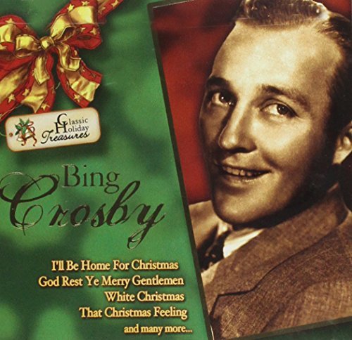 Bing Crosby/Classic Holiday Treasures