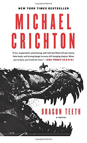 Michael Crichton/Dragon Teeth@Reprint