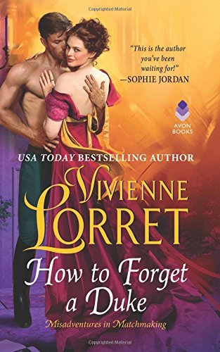 Vivienne Lorret/How to Forget a Duke