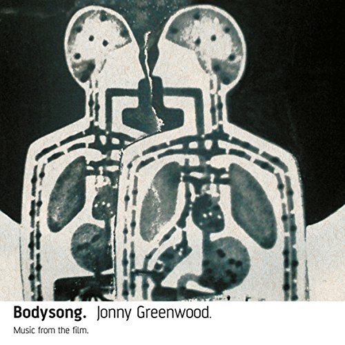 Jonny Greenwood/Bodysong.