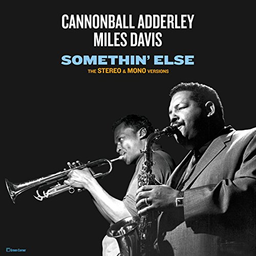 Adderley,Cannonball/Davis,Miles/Somethin Else: Stereo & Mono Versions@LP