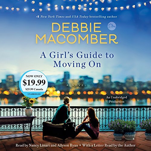 Debbie Macomber A Girl's Guide To Moving On 