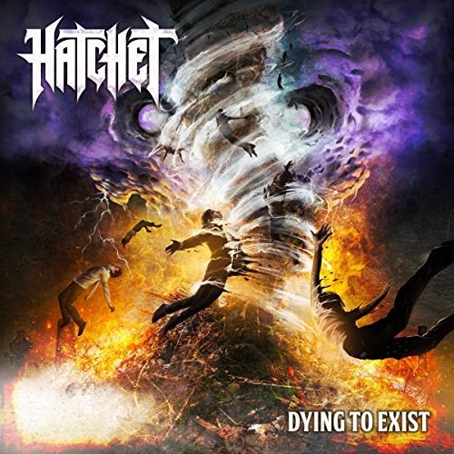 Hatchet/Dying To Exist@Explicit Version