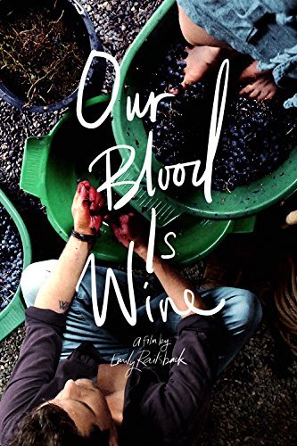 Our Blood Is Wine/Our Blood Is Wine@DVD@NR