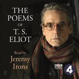 Jeremy Irons The Poems Of T.S. Eliot Read By Jeremy Irons 