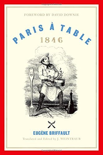 Eugaene Briffault/Paris A Table: 1846