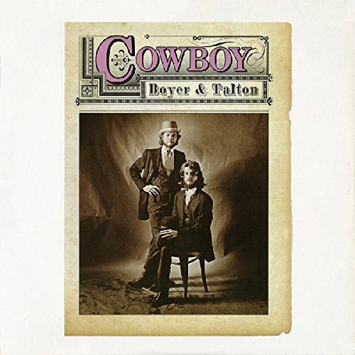 Cowboy/Cowboy: Boyer & Talton@Expanded Edition